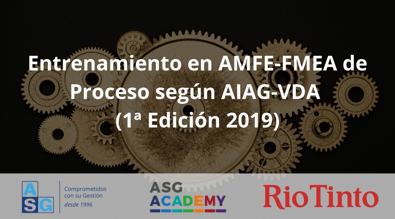Entrenamiento en AMFE-FMEA de Proceso según AIAG-VDA (1ª Edición 2019)