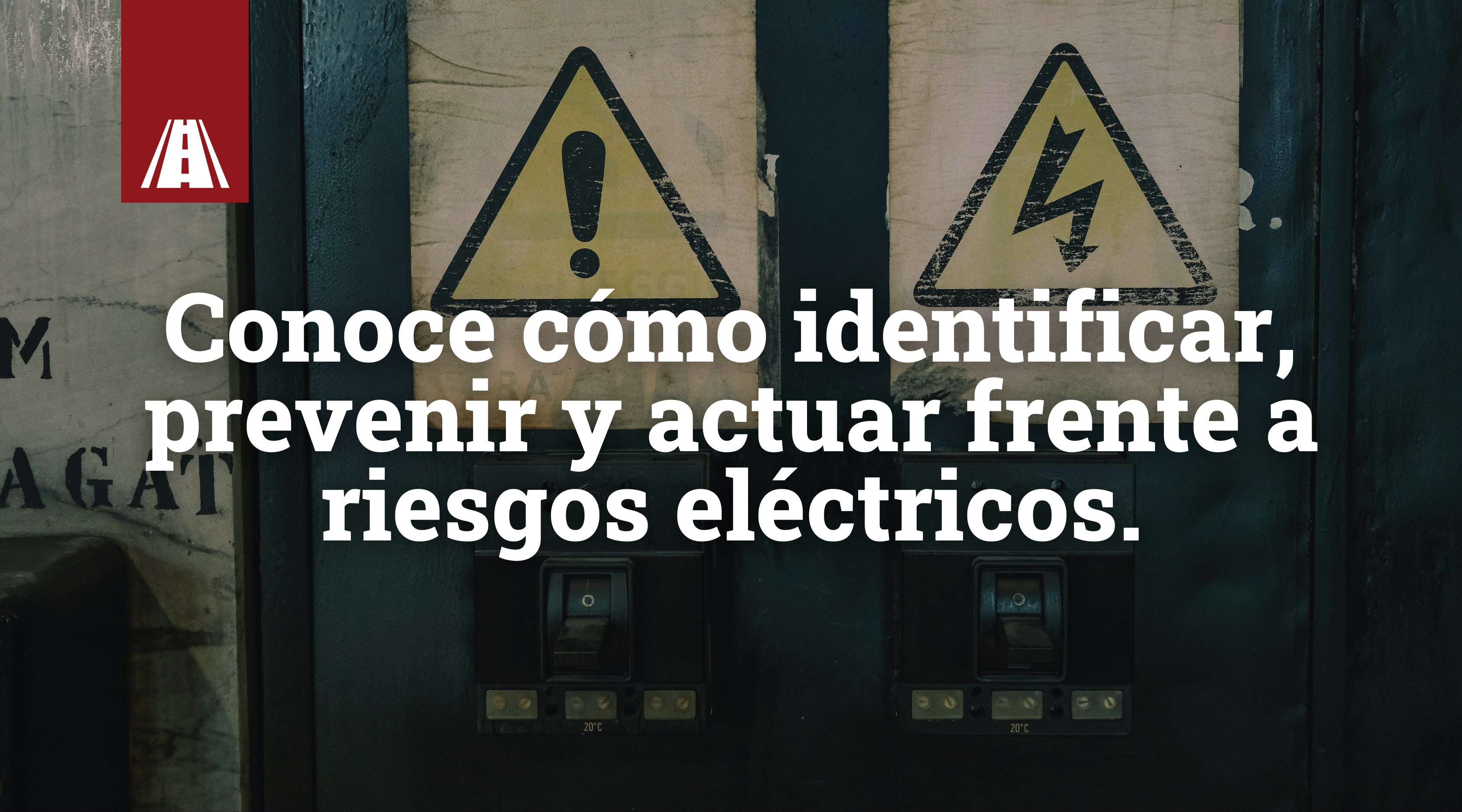 Conoce cómo identificar, prevenir y actuar frente a riesgos eléctricos.