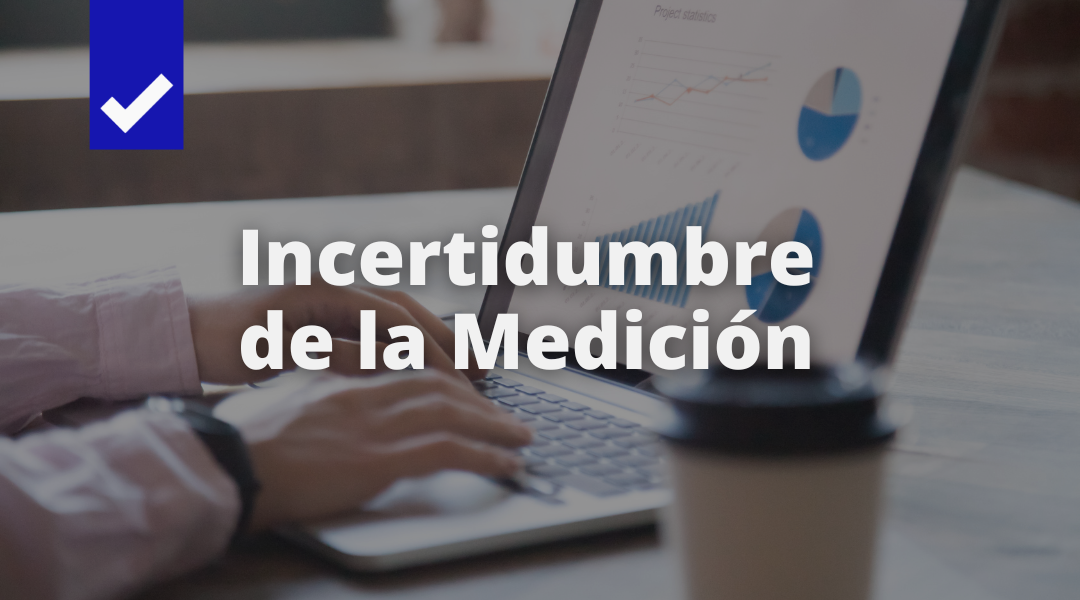 Webinar-Incertidumbre de la Medición.